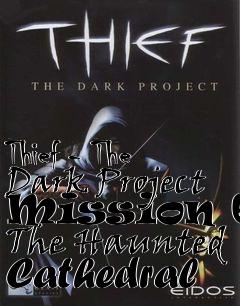 Box art for Thief - The Dark Project