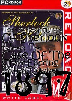 Box art for The Adventures Of Sherlock Holmes: The Case Of The Silver Earring