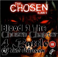 Box art for Blood 2 The Chosen