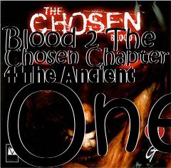 Box art for Blood 2 The Chosen