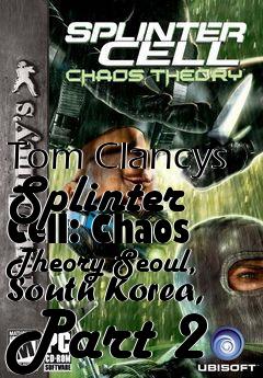 Box art for Tom Clancys Splinter Cell: Chaos Theory