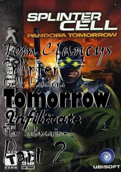 Box art for Tom Clancys Splinter Cell: Pandora Tomorrow