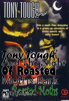 Box art for Tony Tough And The Night Of Roasted Moths