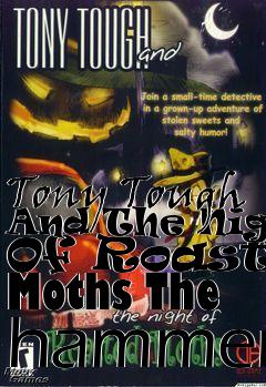 Box art for Tony Tough And The Night Of Roasted Moths