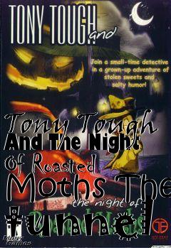 Box art for Tony Tough And The Night Of Roasted Moths