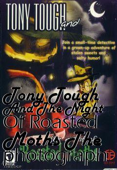 Box art for Tony Tough And The Night Of Roasted Moths