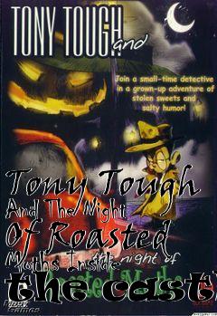 Box art for Tony Tough And The Night Of Roasted Moths