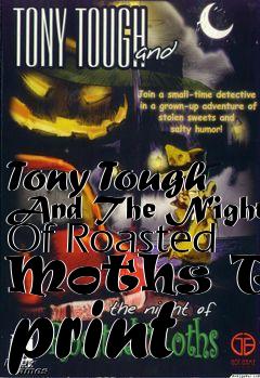 Box art for Tony Tough And The Night Of Roasted Moths