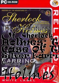 Box art for The Adventures Of Sherlock Holmes: The Case Of The Silver Earring