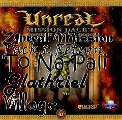 Box art for Unreal Mission Pack 1: Return To Na Pali