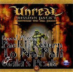 Box art for Unreal Mission Pack 1: Return To Na Pali