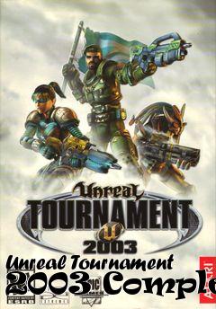 Box art for Unreal Tournament 2003