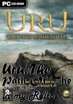 Box art for Uru: The Path Of The Shell