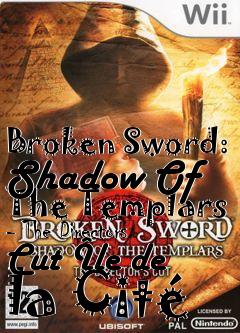 Box art for Broken Sword: Shadow Of The Templars - The Directors Cut