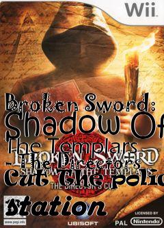 Box art for Broken Sword: Shadow Of The Templars - The Directors Cut