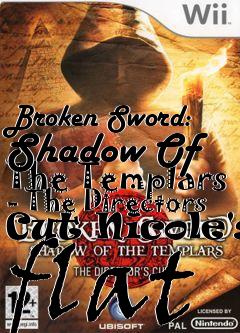 Box art for Broken Sword: Shadow Of The Templars - The Directors Cut