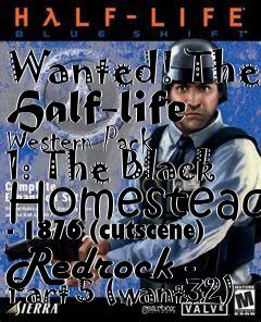 Box art for Wanted! The Half-life Western Pack