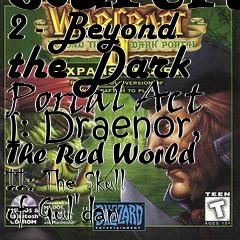 Box art for WarCraft 2 - Beyond the Dark Portal