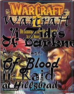 Box art for Warcraft Ii Tides Of Darkness