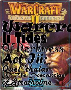 Box art for Warcraft Ii Tides Of Darkness