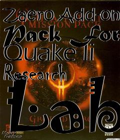 Box art for Zaero Add-on Pack For Quake Ii