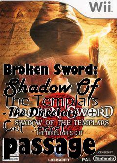 Box art for Broken Sword: Shadow Of The Templars - The Directors Cut