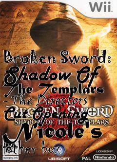 Box art for Broken Sword: Shadow Of The Templars - The Directors Cut