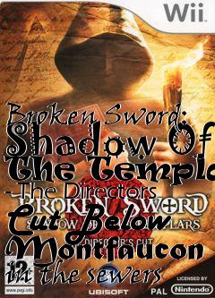 Box art for Broken Sword: Shadow Of The Templars - The Directors Cut