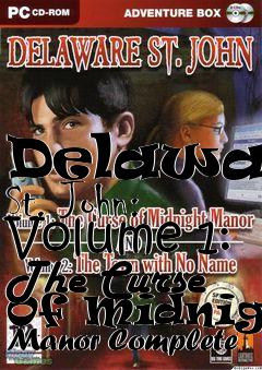 Box art for Delaware St. John: Volume 1: The Curse Of Midnight Manor