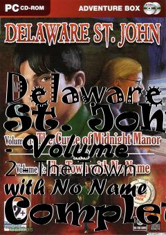 Box art for Delaware St. John - Volume 2 - The Town with No Name