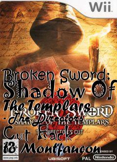 Box art for Broken Sword: Shadow Of The Templars - The Directors Cut