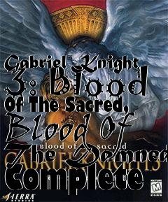 Box art for Gabriel Knight 3: Blood Of The Sacred, Blood Of The Damned