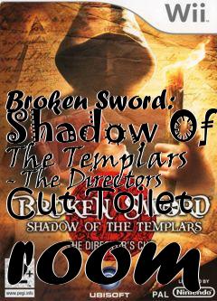 Box art for Broken Sword: Shadow Of The Templars - The Directors Cut