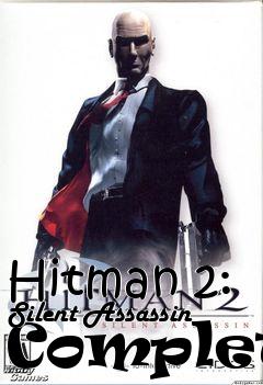 Box art for Hitman 2: Silent Assassin