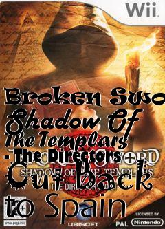 Box art for Broken Sword: Shadow Of The Templars - The Directors Cut