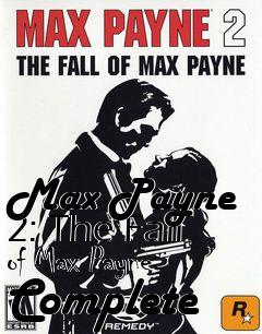 Box art for Max Payne 2: The Fall of Max Payne