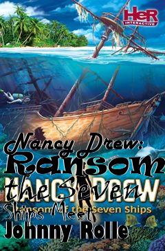 Box art for Nancy Drew: Ransom of the Seven Ships