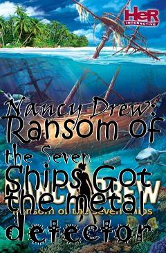 Box art for Nancy Drew: Ransom of the Seven Ships