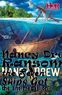 Box art for Nancy Drew: Ransom of the Seven Ships