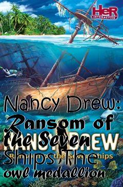 Box art for Nancy Drew: Ransom of the Seven Ships