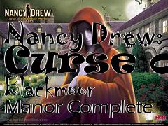 Box art for Nancy Drew: Curse of Blackmoor Manor