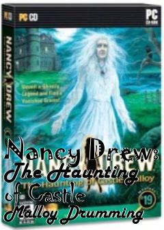 Box art for Nancy Drew: The Haunting of Castle Malloy