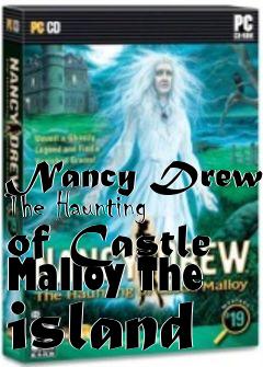 Box art for Nancy Drew: The Haunting of Castle Malloy