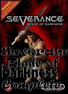 Box art for Severance: Blade of Darkness