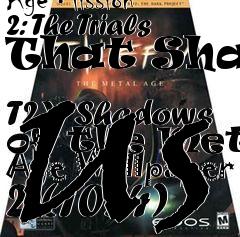 Box art for T2x: Shadows Of The Metal Age