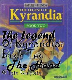 Box art for The Legend Of Kyrandia: Book Two - The Hand Of Fate