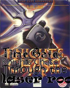 Box art for Time Gate: Knights Chase