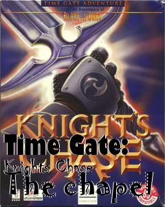 Box art for Time Gate: Knights Chase