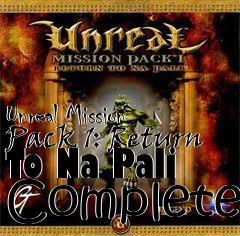 Box art for Unreal Mission Pack 1: Return To Na Pali