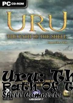 Box art for Uru: The Path Of The Shell